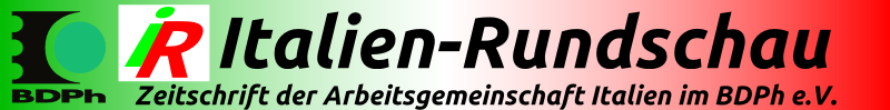 Italien Rundschau - Zeitschrift der Arbeitsgemeinschaft Italien im BDPh e.V.